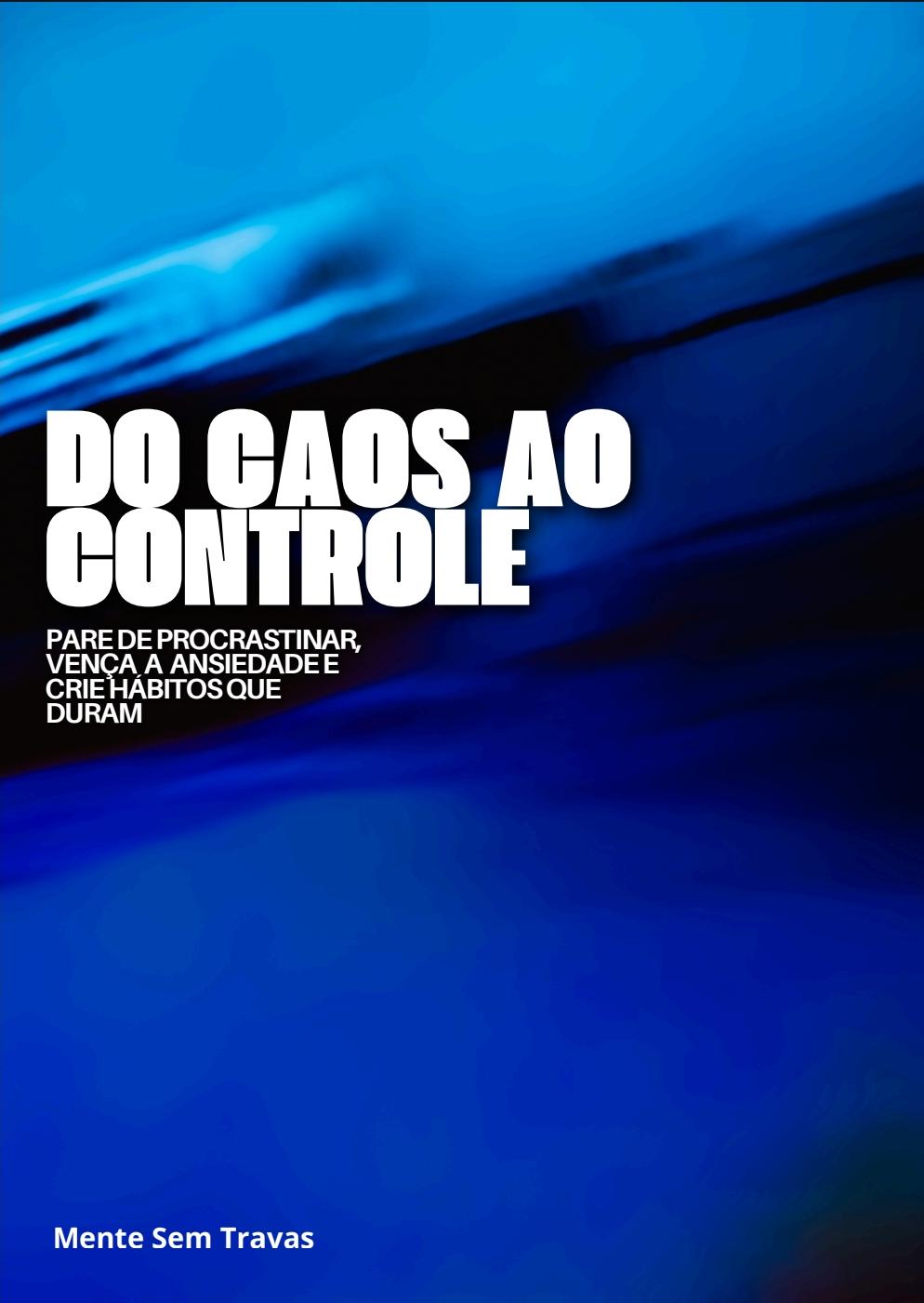 Capa do Ebook Mente Sem Travas
